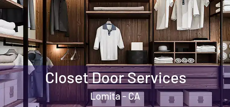 Closet Door Services Lomita - CA