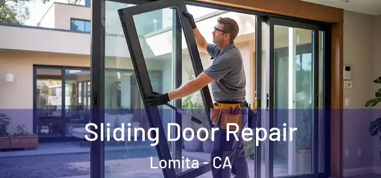 Sliding Door Repair Lomita - CA