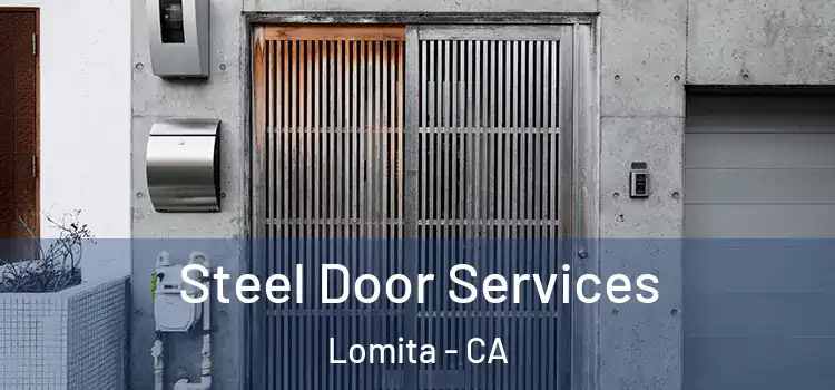Steel Door Services Lomita - CA
